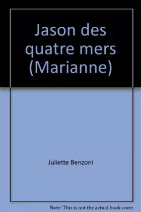 Couverture du produit · Marianne - Jason Des Quatre Mers