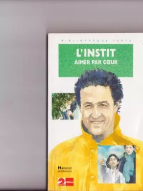 Couverture du produit · Aimer par coeur - L'instit