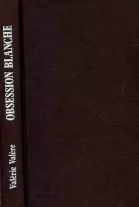 Couverture du produit · Obsession blanche