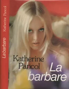 Couverture du produit · La barbare