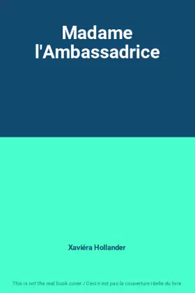 Couverture du produit · Madame l'Ambassadrice
