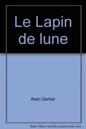 Couverture du produit · Le Lapin de lune