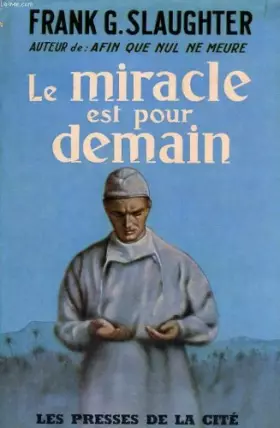 Couverture du produit · Le miracle est pour demain