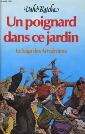 Couverture du produit · Un Poignard dans ce jardin