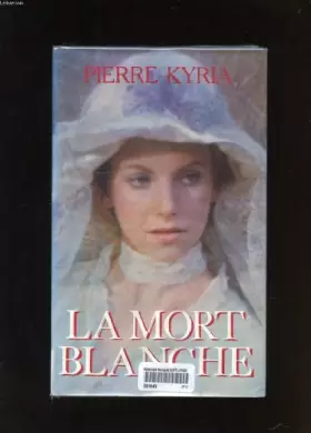 Couverture du produit · La Mort blanche