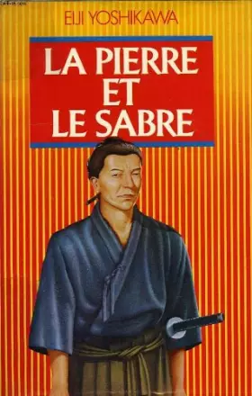 Couverture du produit · La pierre et le sabre