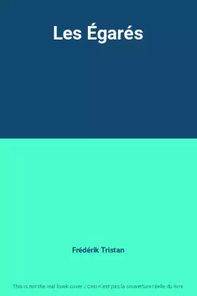Couverture du produit · Les Égarés