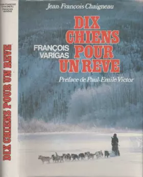 Couverture du produit · Dix chiens pour un rêve