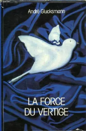 Couverture du produit · La Force du vertige