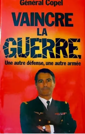 Couverture du produit · Vaincre la guerre