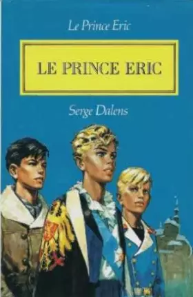 Couverture du produit · Le Prince Eric (Le Prince Éric)