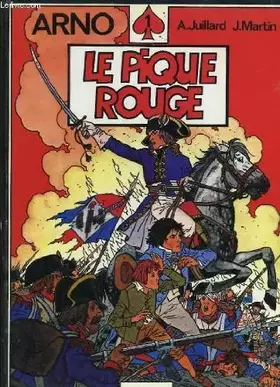 Couverture du produit · Arno n°1. le pique rouge.