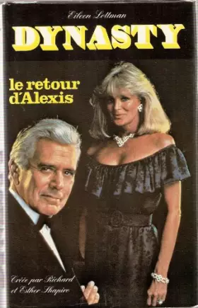 Couverture du produit · Le Retour d'Alexis (Dynasty)