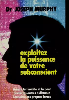 Couverture du produit · Exploitez la puissance de votre subconscient