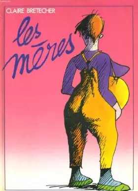 Couverture du produit · Les meres
