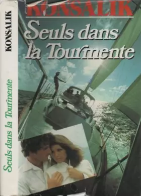 Couverture du produit · Seuls dans la tourmente
