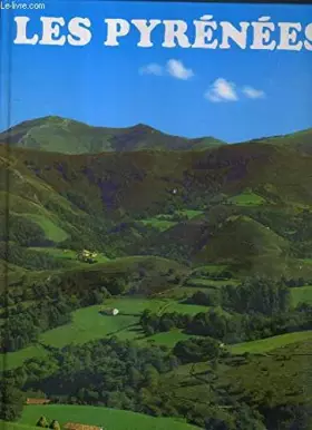 Couverture du produit · LES PYRENEES.