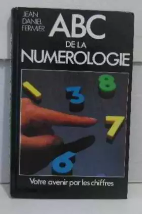 Couverture du produit · ABC de la Numérologie