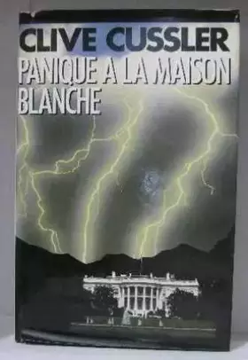 Couverture du produit · Panique à la Maison-Blanche