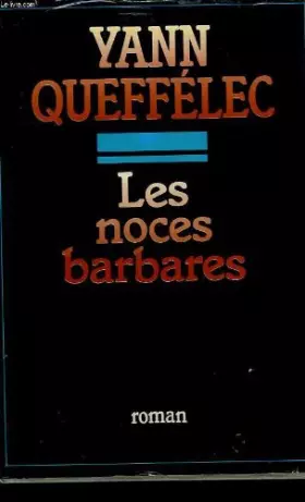 Couverture du produit · Les noces Barbares