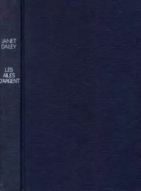 Couverture du produit · Les Ailes d'argent