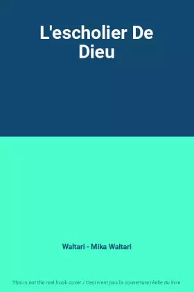 Couverture du produit · L'escholier De Dieu