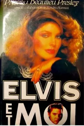 Couverture du produit · Elvis et moi