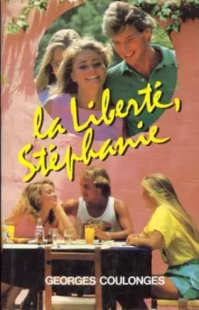 Couverture du produit · La Liberté, Stéphanie