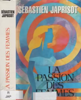 Couverture du produit · La Passion des femmes