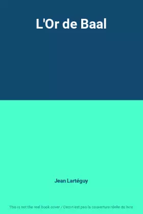 Couverture du produit · L'Or de Baal