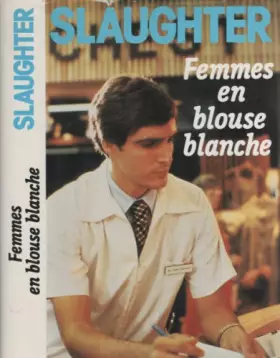Couverture du produit · Femmes en blouse blanche