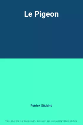 Couverture du produit · Le Pigeon