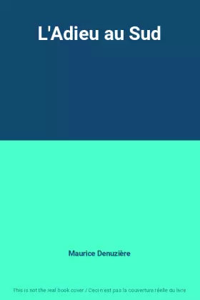 Couverture du produit · L'Adieu au Sud
