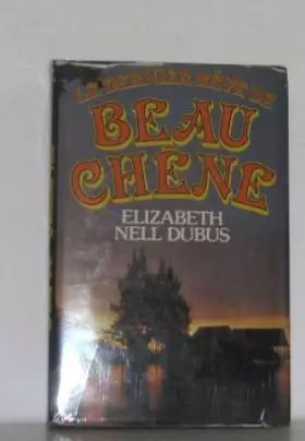 Couverture du produit · Le Dernier rêve de Beau-Chêne