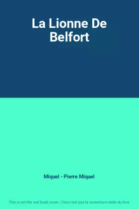 Couverture du produit · La Lionne De Belfort