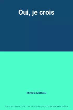 Couverture du produit · Oui, je crois