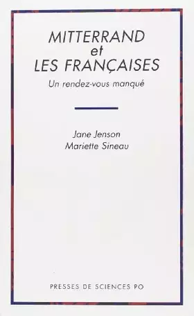 Couverture du produit · Mitterrand et les Françaises: Un rendez-vous manqué