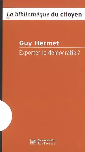 Couverture du produit · Exporter la démocratie ?