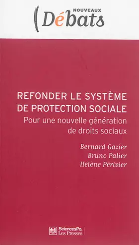 Couverture du produit · Refonder le Systeme Français de Protection Sociale
