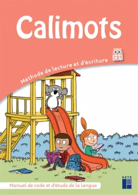 Couverture du produit · Calimots CE1 - Manuel de code et d'étude de la langue (édition 2023)