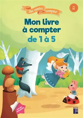 Couverture du produit · Mon livre à compter de 1 à 5 (PS-MS) - Des contes pour compter