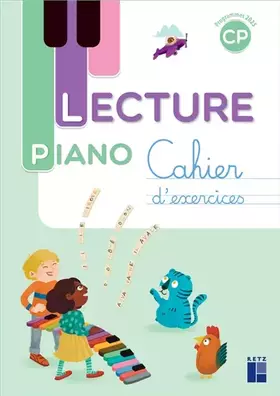 Couverture du produit · Lecture Piano CP - Cahier d'exercices - Programmes 2025