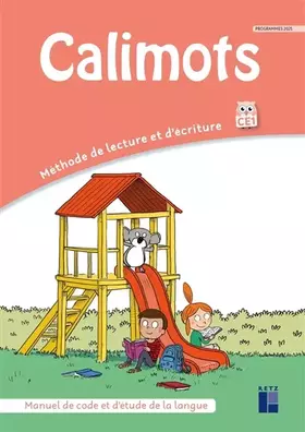 Couverture du produit · Calimots CE1 - Manuel de code et d'étude de la langue - Programmes 2025