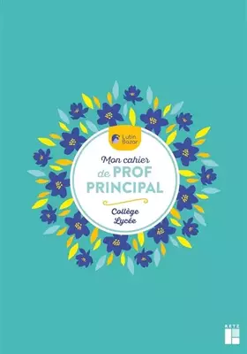 Couverture du produit · Mon cahier de prof principal - Collège-Lycée