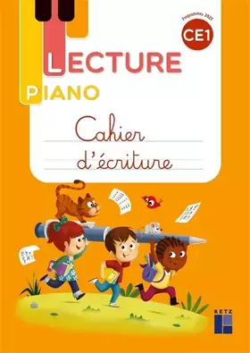 Couverture du produit · Lecture Piano CE1 - Cahier d'écriture - Programmes 2025