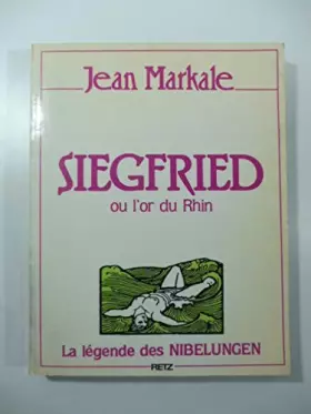 Couverture du produit · Siegfried et la légende des nibelungen