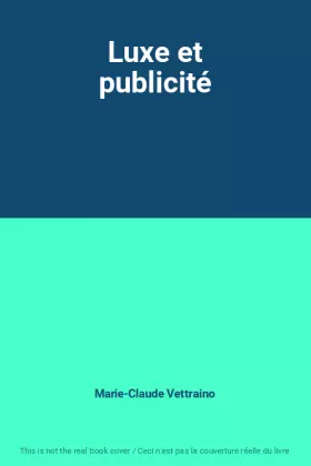 Couverture du produit · Luxe et publicité