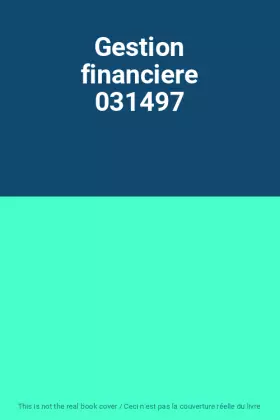 Couverture du produit · Gestion financiere 031497