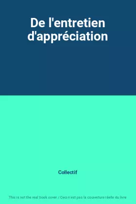 Couverture du produit · De l'entretien d'appréciation