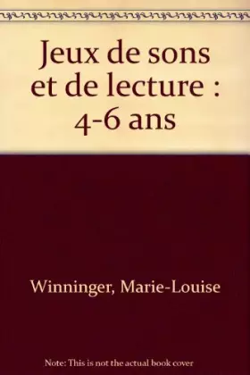 Couverture du produit · Jeux de sons et de lecture, 4-10 ans